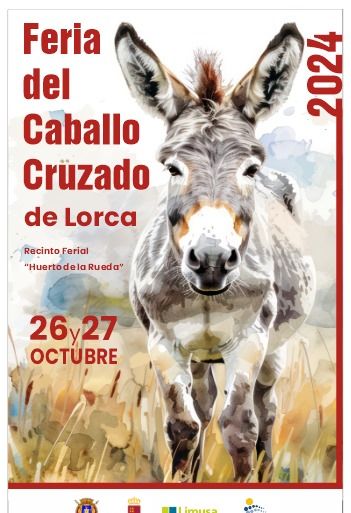 La Feria del Caballo Cruzado de Lorca se celebrará el 26 y 27 de octubre en el Recinto Ferial del Huerto de La Rueda